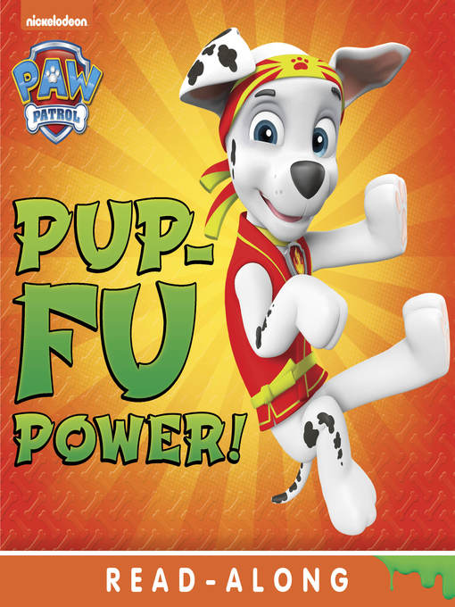 Title details for Pup-Fu Power! by Nickelodeon Publishing - Available